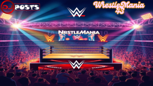 WrestleMania 43